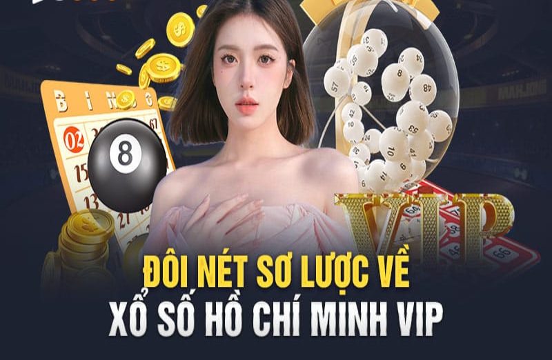 Xổ số Hồ Chí Minh Vip Mksport là gì