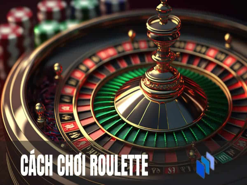 Hướng dẫn chơi roulette mksport