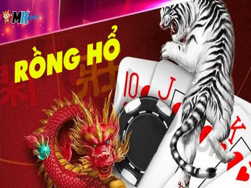 Chơi game rồng hổ Mksport dễ nhất