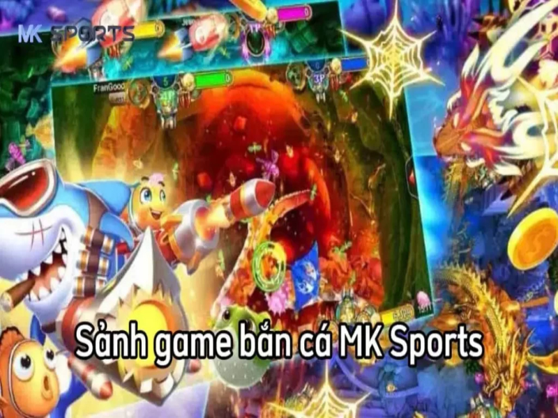 Cách chơi game bắn cá Mksport